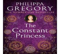 Philippa Gregory The Constant Princess Paperback Book Philippa Gregory Multicolor