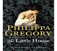 Philippa Gregory The Little House Paperback Book Philippa Gregory Multicolor