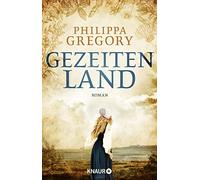 Philippa Gregory Ute Br Gezeitenland: Roman (Die Fairmile-Trilogie, (Paperback)