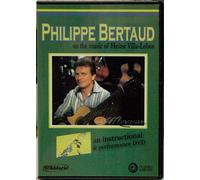 Philippe Bertaud On The Music Of Heitor Villa-Lobos (An Instructional & Performance DVD - Five Preludes And Choros No.1) [NTSC]