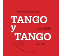 Philippe Cohen Solal – Tango Y Tango – CD – Diggers Factory