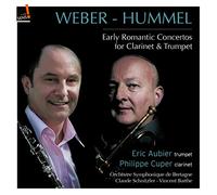 Philippe Cuper; Eric Aubier - Early Romantic Concertos for Clarinet & Trumpet