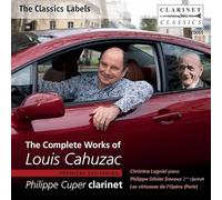 Philippe Cuper - The Complete Works Of Louis Cahuzac