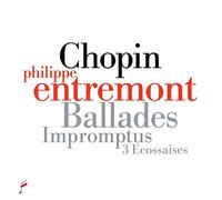 Philippe Entremont - Chopin: Ballades, Impromptus & 3 Ecossaises
