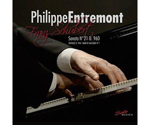 Philippe Entremont - Franz Schubert: Sonata No 21 D. 960, Fantasie D. 940, Marche Militaire No 1