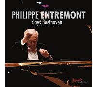 Philippe Entremont - Philippe Entremont plays Beethoven