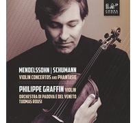 Philippe Graffin - Mendelssohn: Violin Concertos and Phantasy