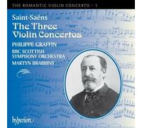 Philippe Graffin; Martyn Brabbins: BBC Scottish Symphony Orchestra - Saint-Saens: Violin Concertos