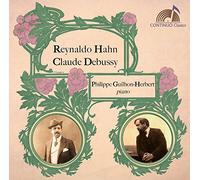 Philippe Guilhon-Herbert - Reynaldo Hahn/Claude Debussy, Piano Music