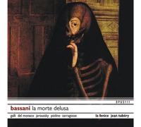 Philippe Jaroussky - Bassani: La Morte Delusa