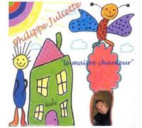Philippe Juliette - Le Maitre Chanteur