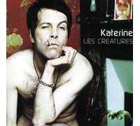 Philippe Katerine - Les Creatures Et L'homme a Trois Mains
