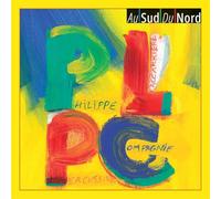 Philippe Laccarriere Percussive Compagnie - Au sud du nord