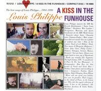 Philippe Louis - Kiss in the Funhouse