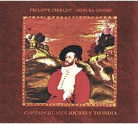 Philippe Pierlot - Captain Hume's Journey To India