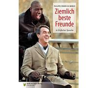 Philippe Pozzo di Borgo Ziemlich beste Freunde: In Einfacher Sprache (Paperback)