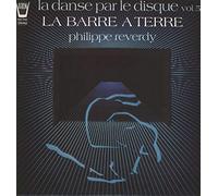 Philippe Reverdy - La Barre A Terre [Vinyl LP]