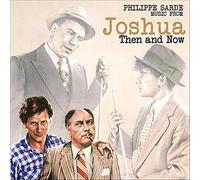 Philippe Sarde - Joshua - Then and Now (Soundtrack)