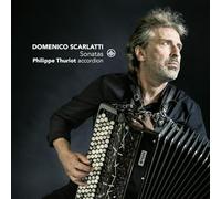 Philippe Thuriot - Domenico Scarlatti: Sonatas