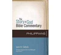 Philippians: 11 (The Story of God Bible Commentary)