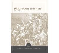 Philippians 2:19-4:23: Evangelical Exegetical Comm entary
