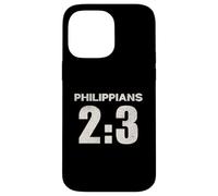 Philippians 2:3 Have Humility Put Others Above Yourself Case for iPhone 14 Pro Max