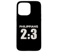 Philippians 2:3 Have Humility Put Others Above Yourself Case for iPhone 15 Pro Max