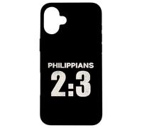 Philippians 2:3 Have Humility Put Others Above Yourself Case for iPhone 16 Plus