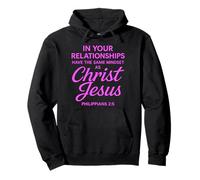 Philippians 2:5 Relationship Jesus Scripture Friendship God Pullover Hoodie