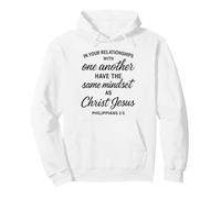 Philippians 2 5 Relationships Mindset Christ Scripture Bible Pullover Hoodie