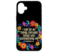 Philippians 4:13 Bible Scripture All things through Christ Case for iPhone 16 Plus
