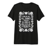 Philippians 4:13 NIV | Christian Faith Bible Scripture Verse Premium T-Shirt
