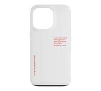 Philippians 4:13, Strength to Encourage You in Hard Times Case for iPhone 13 Pro