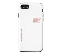 Philippians 4:13, Strength to Encourage You in Hard Times Case for iPhone SE (2020) / 7/8