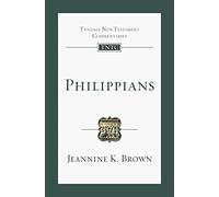 Philippians: An Introduction and Commentary (Tyndale New Testament Commentary)