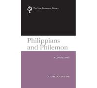 Philippians and Philemon (2009): A Commentary (New Testament Library)