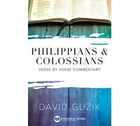 Philippians & Colossians Commentary