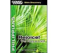 Philippians: Rejoice! the King is Lord