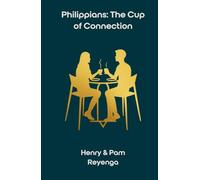 Philippians: The Cup of Connection: A 30-Day Devotional for Shared Morning Reflection (The Cup of Connection Series)