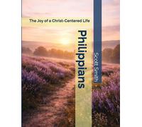 Philippians: The Joy of a Christ-Centered Life (Bible Pathways Series)