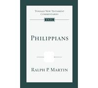 Philippians: Tyndale New Testament Commentary: No. 11 (Tyndale New Testament Commentaries)