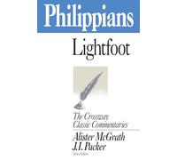 Philippians: Volume 8 (Crossway Classic Commentaries, 8)