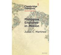 Philippine Englishes-in-Motion : The Case of Filipino Migrants in Japan