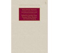 Philippine Private International Law (Studies in Private International Law - Asia)