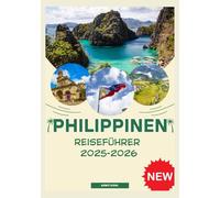 PHILIPPINEN REISEFÜHRER 2025-2026