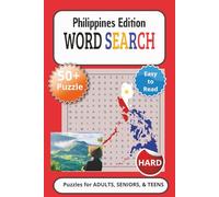 Philippines Edition Word Search Puzzle Book: Word Searches With Easy To Read Prints about Philippines' Language, Places and More | 6 x 9 inches, 110 ... Holiday, Challenge Seeker and Leisure