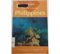 Philippines (Lonely Planet Diving and Snorkeling Guides)