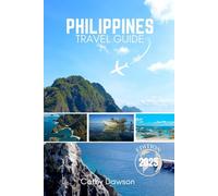 Philippines Travel Guide 2025 (WanderMore Travel Guides)