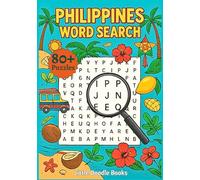 Philippines Word Search Puzzle Book: 80+ Fun Word Puzzles Features cities, islands, foods, festivals, and local traditions.
