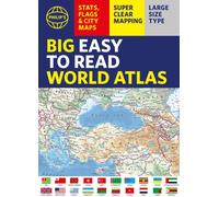 Philip's Big Easy to Read World Atlas (A3) : Packed with Flags, Facts and City Plans
